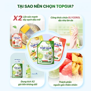 Nước Rửa Chén Bát TopGia Thiên Nhiên, An Toàn Dịu Nhẹ Da Tay, Tẩy Sạch Dầu Mỡ, Túi 2L, Chai 400ml