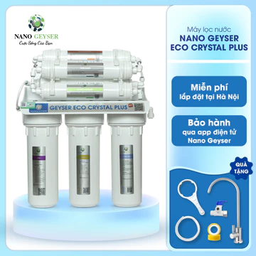 Máy lọc nước uống trực tiếp Nano Geyser ECO CRYSTAL 8 cấp lọc không dùng điện, không nước thải