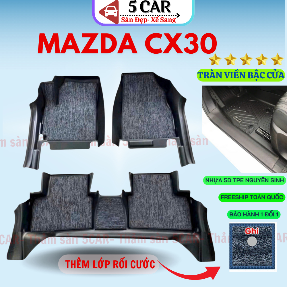 Thảm Sàn Khuôn Đúc Tràn Viền xe Mazda CX30 chuẩn form, nhựa NHỰA 5D TPE- 5CAR