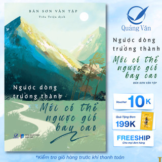 Sách Self Healing - Ngược dòng trưởng thành mới có thể ngược gió bay cao - Quảng Văn