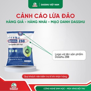 DASSHU Z88 - Phân Bón Sinh Học giúp Hỗ Trợ Hạn Chế Thối Rễ, Phòng Vàng Lá Tăng Sức Đề Kháng Cho cây