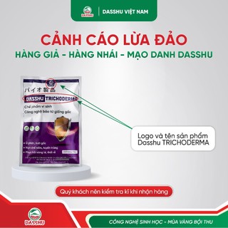DASSHU TRICHODERMA - Phân bón xử lý đất, hỗ trợ phòng ngừa vàng lá thối rễ, nứt thân xì mủ