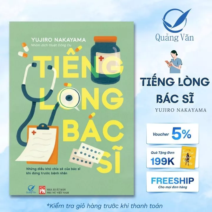 Sách Tiếng lòng bác sĩ - Những điều khó chia sẻ của bác sĩ khi đứng trước bệnh nhân