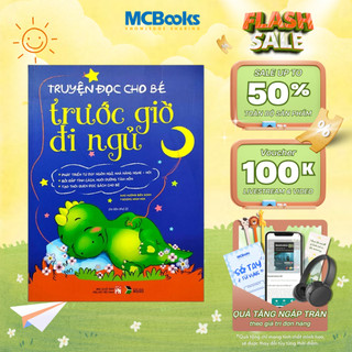 Sách - Truyện đọc cho bé trước giờ đi ngủ ( mới nhất ) Mcbooks