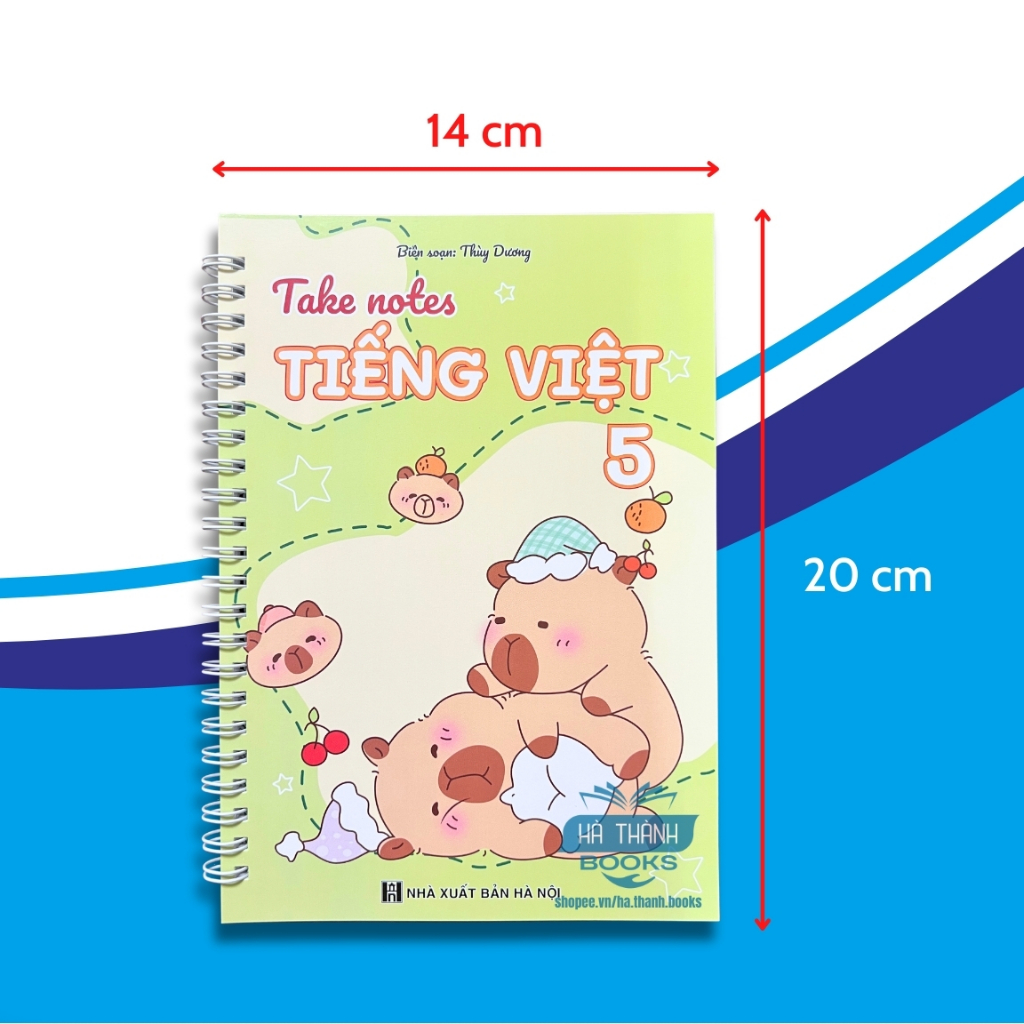 Sổ tay take note Tiếng Việt lớp 5 – Tóm tắt kiến thức, ngữ pháp, tổng hợp các bài văn mẫu hay lớp 5