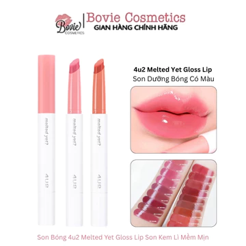 Son Dưỡng Bóng 4u2 Melted Yet Gloss Lip Son Kem Lì Mềm Mịn