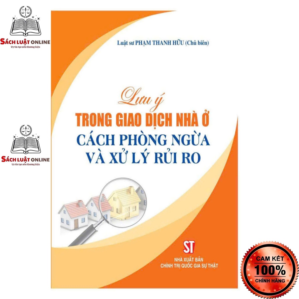 Sách - Lưu ý trong giao dịch nhà ở cách phòng ngừa xử lý rủi ro