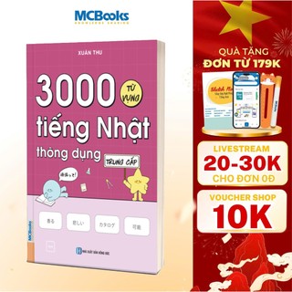 Sách - 3000 Từ Vựng Tiếng Nhật Thông Dụng – Trung Cấp