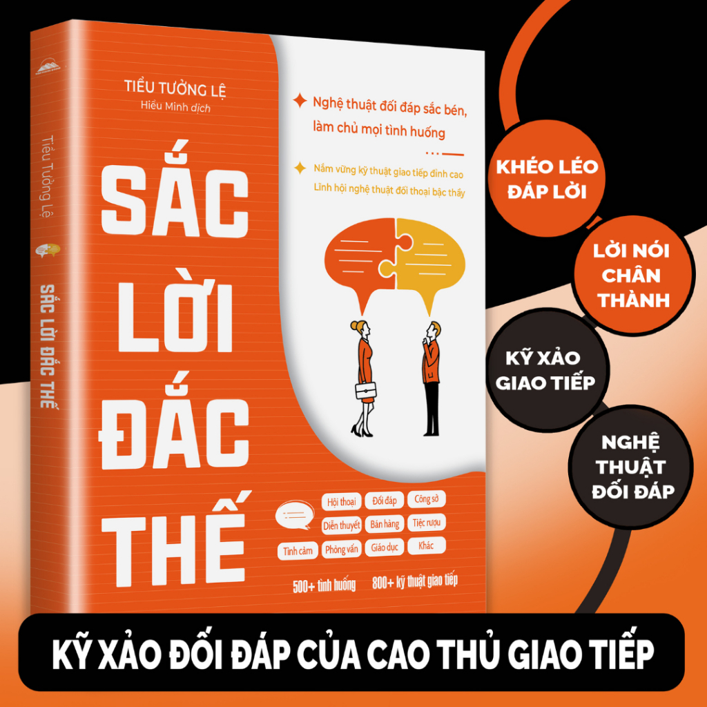 Sách - Sắc Lời Đắc Thế - Kỹ Xảo Đối Đáp Của Cao Thủ Giao Tiếp - Tiên Phong Books