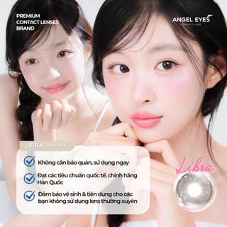 Lens nâu giãn tròng có viền 1 ngày LIBRA - nhãn hiệu  Angel Eyes - Độ cận 0-10 - Dia 14.5mm