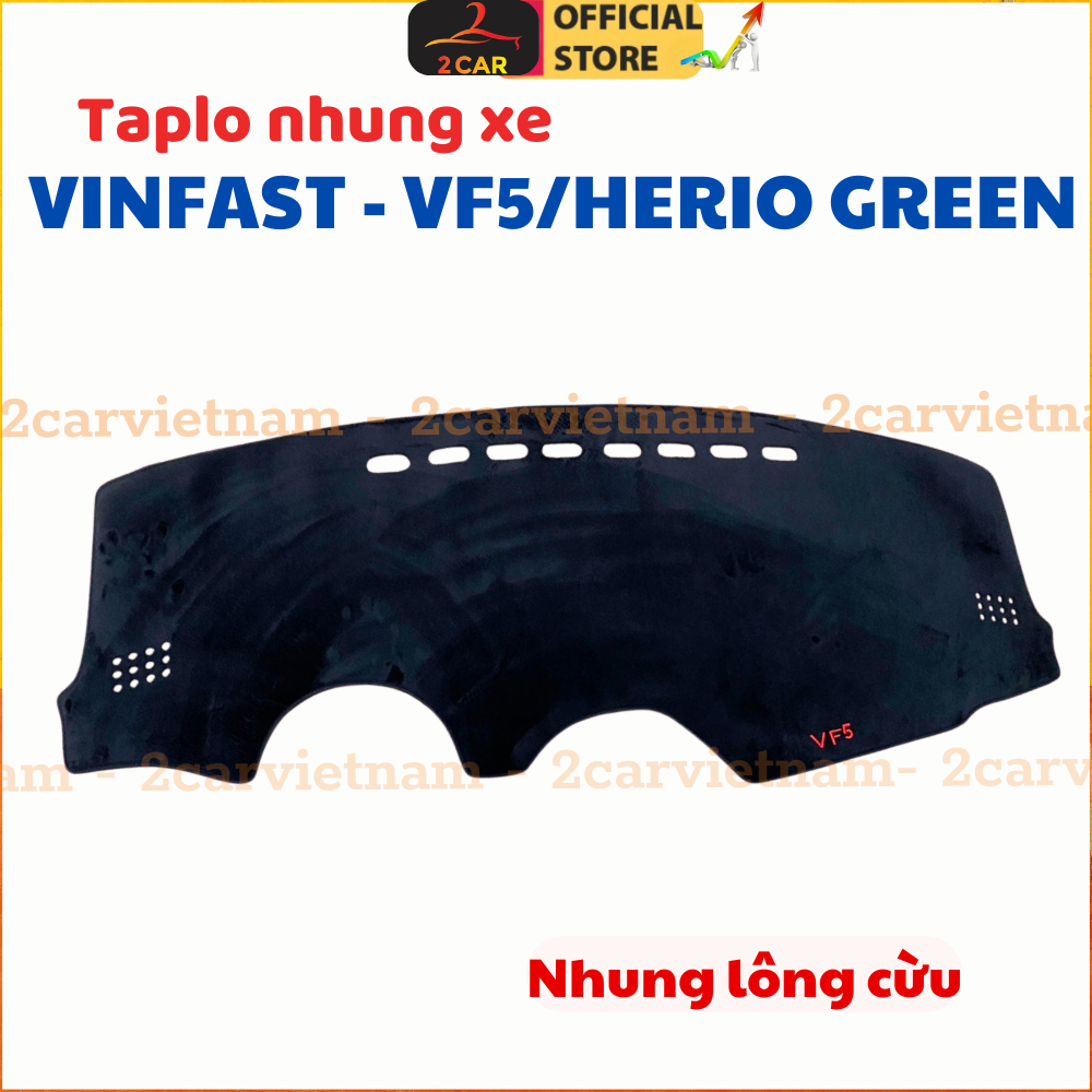 Thảm Taplo Nhung lông cừu xe Vinfast VF5  / Herio Green màu đen, Hàng 3 lớp , có đế chống trượt, vừa khít form xe - 2CAR