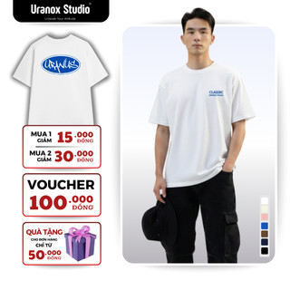 Áo Phông Local Brand URANOX Oversize 250GSM CLASSIC Unisex Form Rộng Cotton Cao Cấp 100% M11