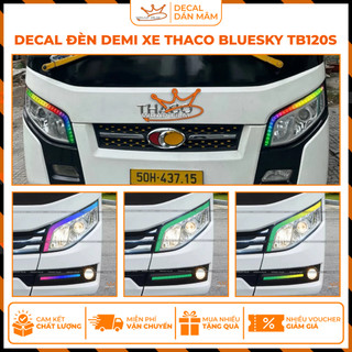 Cặp decal dán đèn demi xe THACO BLUESKY TB120S, chất liệu Decal cao cấp,  không bong tróc, phai màu
