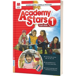 Sách - Academy Stars 1 Pupil’s Book + Workbook - Sách Học tiếng Anh Cho Trẻ Chuẩn Cambridge