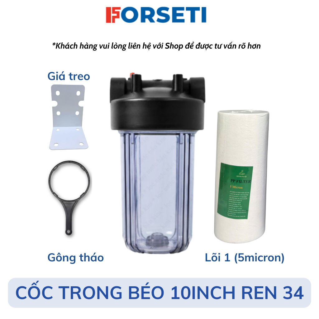 Bộ Lọc 10 Inch Béo FORSETI Ren 34 Đầy Đủ Phụ Kiện Kèm Gông Tháo, Giá Treo