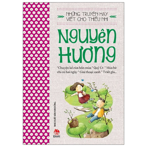 Sách Những Truyện Hay Viết Cho Thiếu Nhi - Ma Văn Kháng, Phạm Hổ, Nguyễn Kiên, Tô Hoài, Nguyên Hương,...