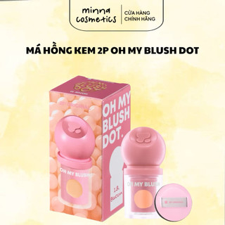 [2P] Má Hồng Kem Kèm Mút Tán 2P Original Oh Mh Blush Dot Nội Địa Thái
