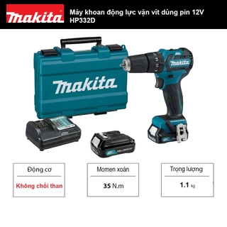 Máy khoan búa và vặn vít dùng pin 12V Makita HP332D - Không chổi than (Model HP332DZ, HP332DSAE)