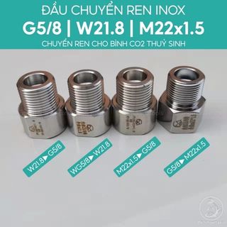 Đầu Chuyển Van Tổng Bình CO2 Thuỷ Sinh - Đầu Chuyển Ren Inox MUFAN