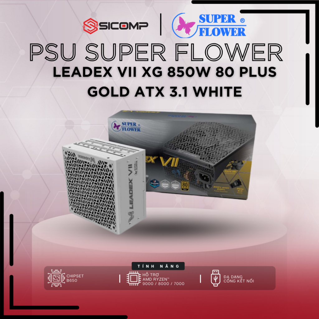 FV] NGUỒN SUPER FLOWER LEADEX LEADEX VII 850W GOLD WHITE ATX 3.1