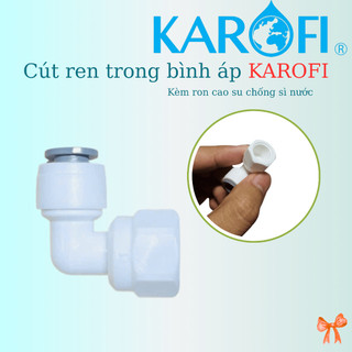 Cút ren trong 13-6 kết nối bình áp karofi ( kèm ron )