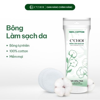 Bông Làm Sạch Da C'Choi Skin Cleansing Cotton - 120 Miếng