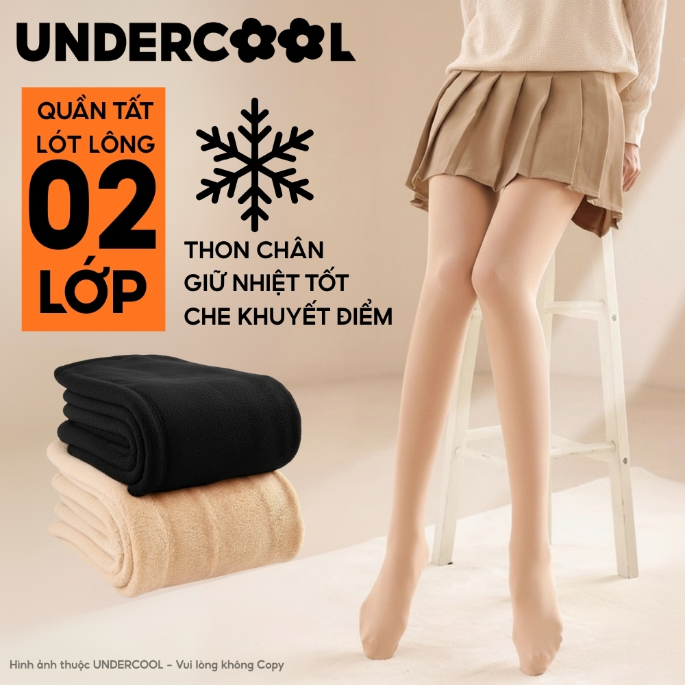 Quần tất 2 lớp lót lông nữ dày ấm UNDERCOOL màu da, đen, thon chân, chống lạnh siêu co giãn  2 lớp dày giữ nhiệt ấm QT15
