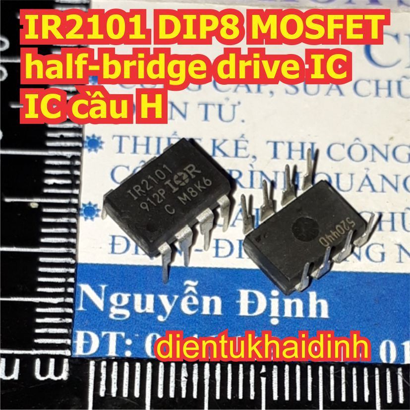 IR2101 IR2101PBF DIP-8 MOSFET half-bridge drive IC, IC cầu H kde1301 ...