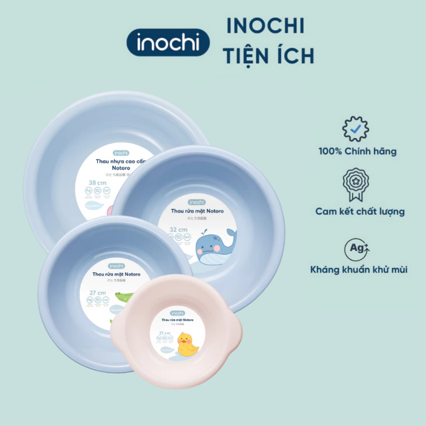 Thau rửa mặt cao cấp Notoro nhiều màu, nhiều size 21cm/27cm/32cm/38cm - CHÍNH HÃNG INOCHI
