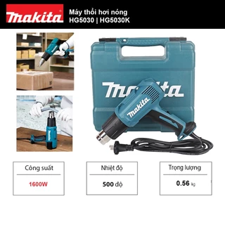 Máy thổi hơi nóng Makita HG5030 | HG5030K - Công suất 1600W