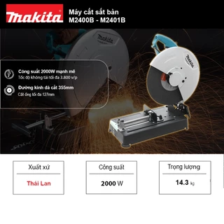 Máy cắt sắt bàn Makita M2400B / M2401B (Công suất 2000W - Đường kính 355mm)