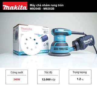 Máy chà nhám rung tròn Makita M9204B / M9202B ( Công Suất: 240W )