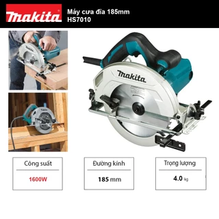 Máy cưa đĩa 185mm Makita HS7010 (1600W) HS7600 (1200W) Chính hãng - Bảo hành 12 tháng