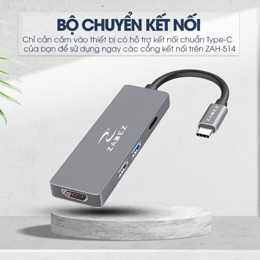 Bộ Chuyển Đổi ZADEZ ZAH-514, Chuyển Đổi USB-C Cao Cấp, Thiết Kế 4 Cổng Kết Nối Tiện Lợi