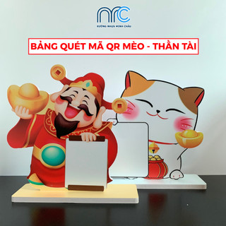 Bảng quét mã QR Code thần tài, Bảng QR thanh toán để bàn chất liệu nhựa Formex - Không in mã QR