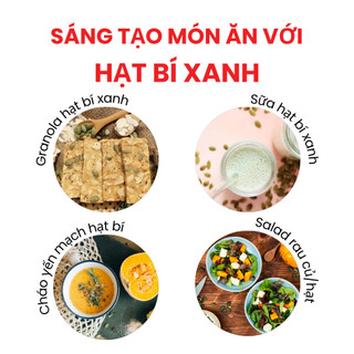 Hạt Bí Xanh Sống Dan D Pak I Pumpkin Seeds Raw I 1kg