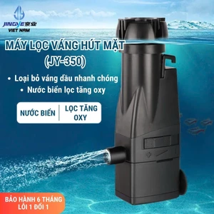 Lọc Váng Hút Mặt JINGYE JY-350 - Loại Bỏ Váng Dầu , Tăng Oxy - Hàng Chính Hãng