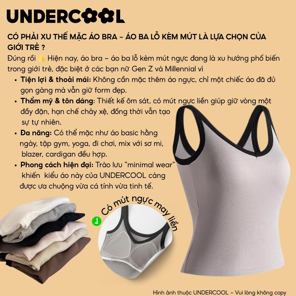 Áo ba lỗ kèm mút liền Undercool Tank top Bra, cổ V, 2 dây to, chất gân tăm nữ ôm body, có mút liền bra - ABL47