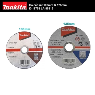Đá cắt sắt 100mm & 125mm Makita D-18758 | A-85313