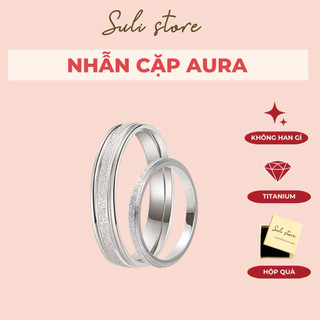 KHÔNG ĐEN GỈ Nhẫn Cặp Aura Titanium Không Gỉ | Nhẫn Đôi Tình Yêu Nam Nữ | Nhẫn Cặp Bạc – Vàng Hồng Freesize Kèm Hộp Quà