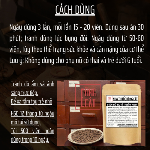 Thảo mộc thiên nhiên - Đông y gia truyền Đông Cát - Hoàn tán bổhuyếtđiềukinh - Túi 500 hoàn