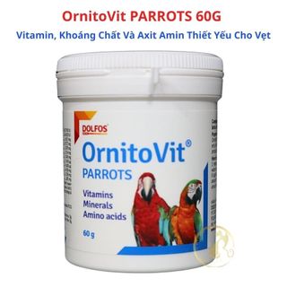 OrnitoVit PARROTS – Vitamin, Khoáng Chất Và Axit Amin Thiết Yếu Cho Vẹt