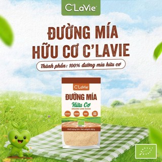 Đường mía hữu cơ C'LaVie Organic Cane Sugar không tinh chế, vùng trồng tại Lào