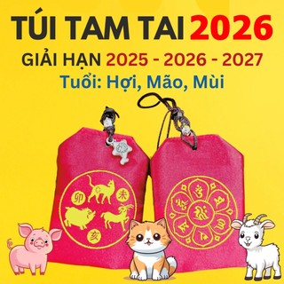 Túi Tam Tai Giải Hạn Con Giáp HỢI - MÃO - MÙI Trong Năm 2025 2026 2027