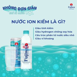 [Nửa Thùng] Nước Uống Ion Kiềm Cao Cấp Đóng Chai Fujiwa - Nước uống Detox với Công Nghệ Điện Phân Ion Kiềm nhật bản