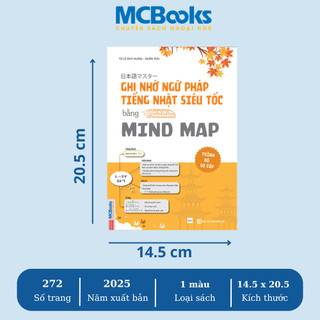 Sách - Ghi Nhớ Ngữ Pháp Tiếng Nhật Siêu Tốc Bằng Mindmap – Trình Độ Sơ Cấp MCBooks