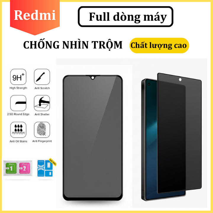 Cường lực Chống Nhìn Trộm Redmi 15 14c 13 12 13c 13x 12c Note 14 13 12 11 11s 10s Pro K50 K40 K30 K20 A1 A2 A3 A2+ A3+