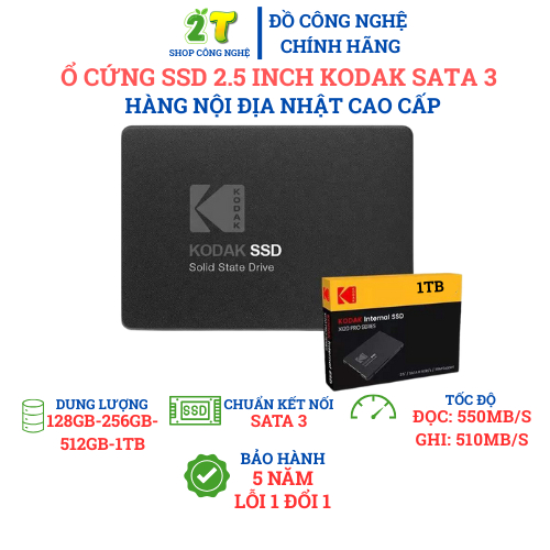 Ổ cứng SSD KODAK 128GB, 256GB, 512GB, 1TB chuẩn SATA3 Tốc độ đọc