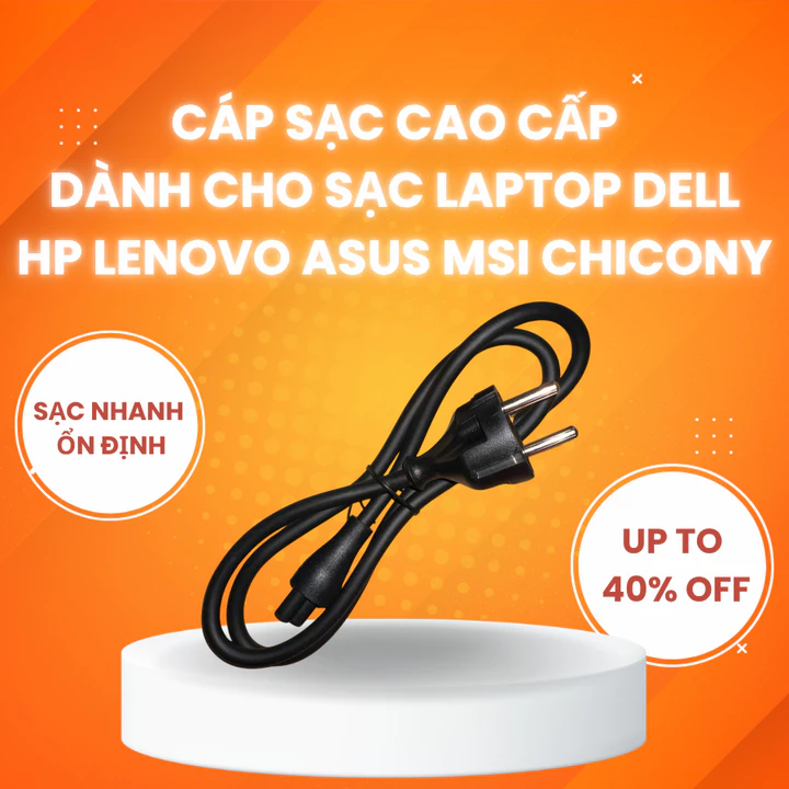 Cáp sạc cho laptop ASUS ACER DELL LENOVO H.P RAZER sạc laptop 2 chấu 3 chấu 1m2 Zin - BH 24 THÁNG