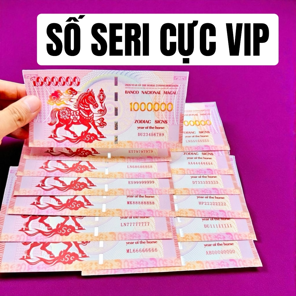 [TẾT 2026] TIỀN SỐ ĐẸP,  Đổi tờ t.iền Macao 1 Triệu hình con Ngựa lì xì tết, tặng bao lì xì